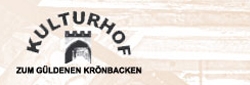 Kulturhof zum Güldenen Krönbacken